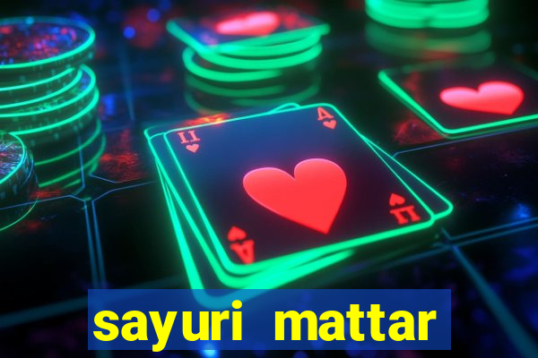 sayuri mattar social media